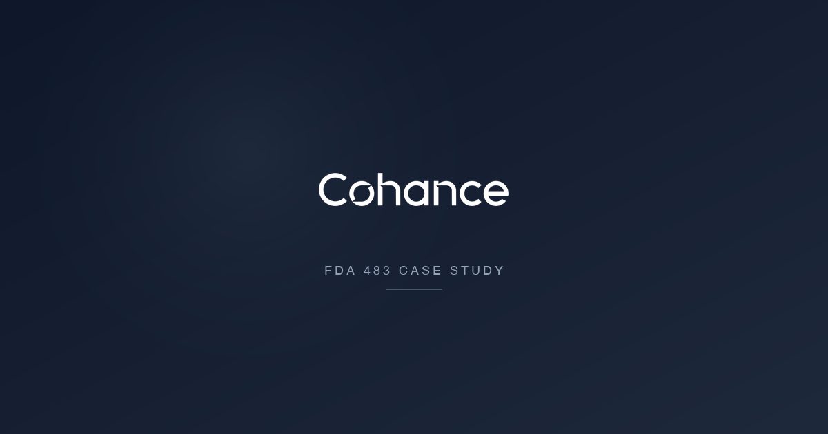 Crumbling Tablets, Closed Investigations: Lessons from Cohance Lifesciences' FDA 483