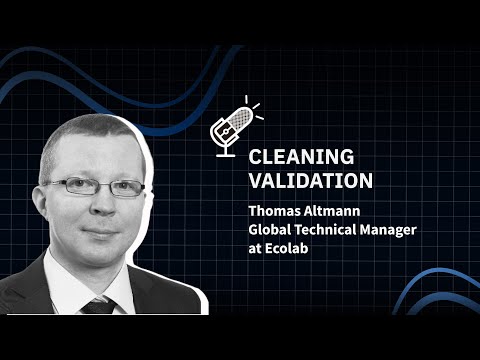 Cleaning Validation: HBEL Limit Setting, Visual Inspection, and the Shift to Ongoing Process Verification